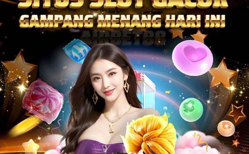 Kenapa Situs Slot Gacor Menjadi Pilihan Utama Pemain untuk Meraih Kemenangan